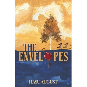 The Envelopes - by  Hasu August (Paperback) - 1 of 1