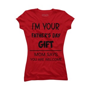 Junior's Design By Humans I'm Your Father's Day Gift Black Text By sukhendu12 T-Shirt - 1 of 2