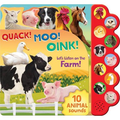 Quack! Moo! Oink! - by  Parragon Books (Board Book)