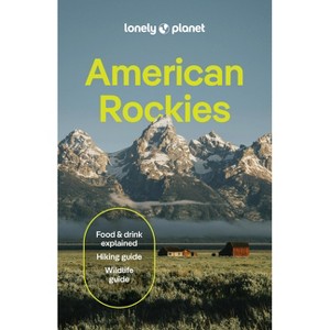 Lonely Planet American Rockies - (Travel Guide) 4th Edition (Paperback) - 1 of 1