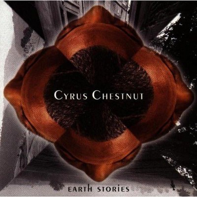 Chestnut,Cyrus - Earth Stories (CD)