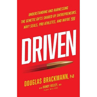 Driven - by  Randy Kelley & Douglas Brackmann (Paperback)