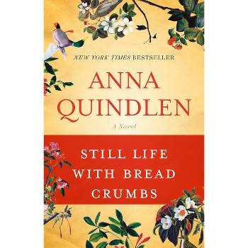Still Life With Bread Crumbs (Reprint) (Paperback) by M. Pierce
