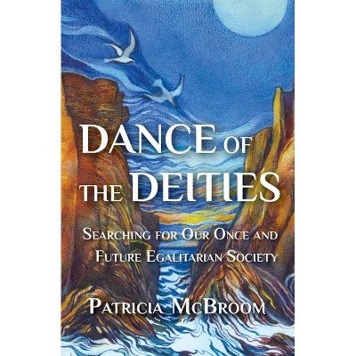 Dance of the Deities - by  Patricia McBroom (Paperback)