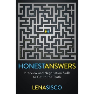 Honest Answers - by  Lena Sisco (Paperback) - 1 of 1