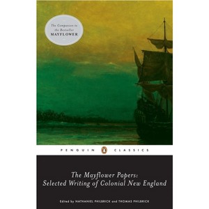 The Mayflower Papers - by  Various (Paperback) - 1 of 1