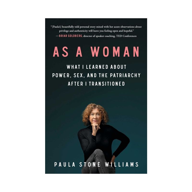 As a Woman - by  Paula Stone Williams (Paperback), 1 of 2