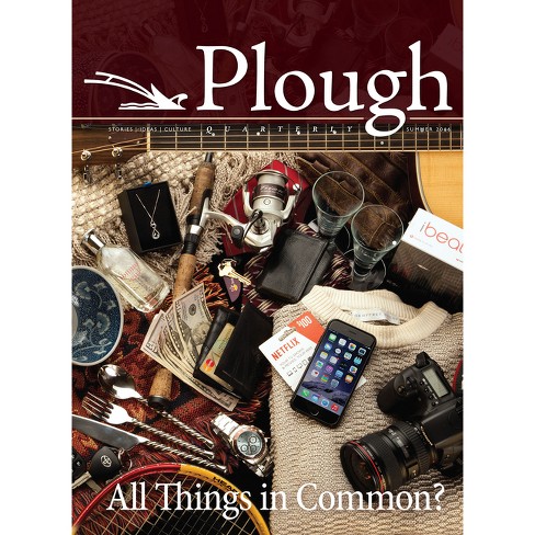 Plough Quarterly No. 9 - (paperback) : Target