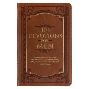 101 Devotions for Men, Encouragement for a Life of Faith, Brown Faux Leather Flexcover - (Leather Bound) - 1 of 1