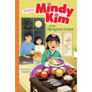 Mindy Kim and the Mid-Autumn Festival - by Lyla Lee - 1 of 1
