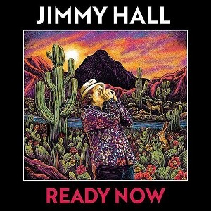 Jimmy Hall - Ready Now (Vinyl) - 1 of 1