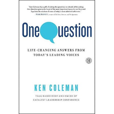 One Question - by  Ken Coleman (Paperback)