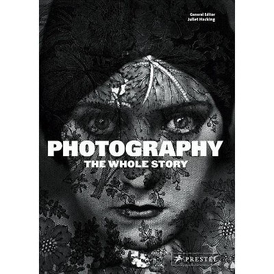 Photography - by  Juliet Hacking (Hardcover)