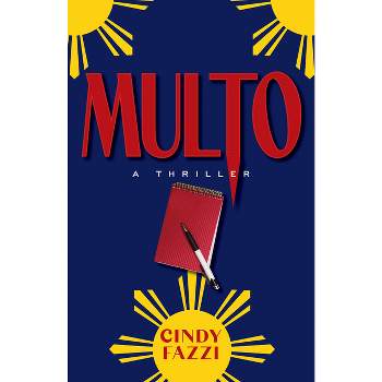 Multo - (Domingo the Bounty Hunter) by  Cindy Fazzi (Paperback)