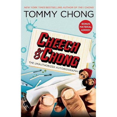 Cheech & Chong - by  Tommy Chong (Paperback)