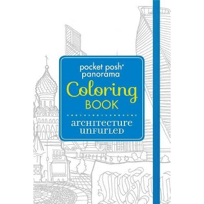  Pocket Posh Panorama Adult Coloring Book: Architecture Unfurled - (Paperback) 