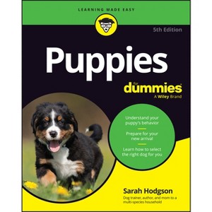 Puppies for Dummies - 5th Edition by  Sarah Hodgson (Paperback) - 1 of 1