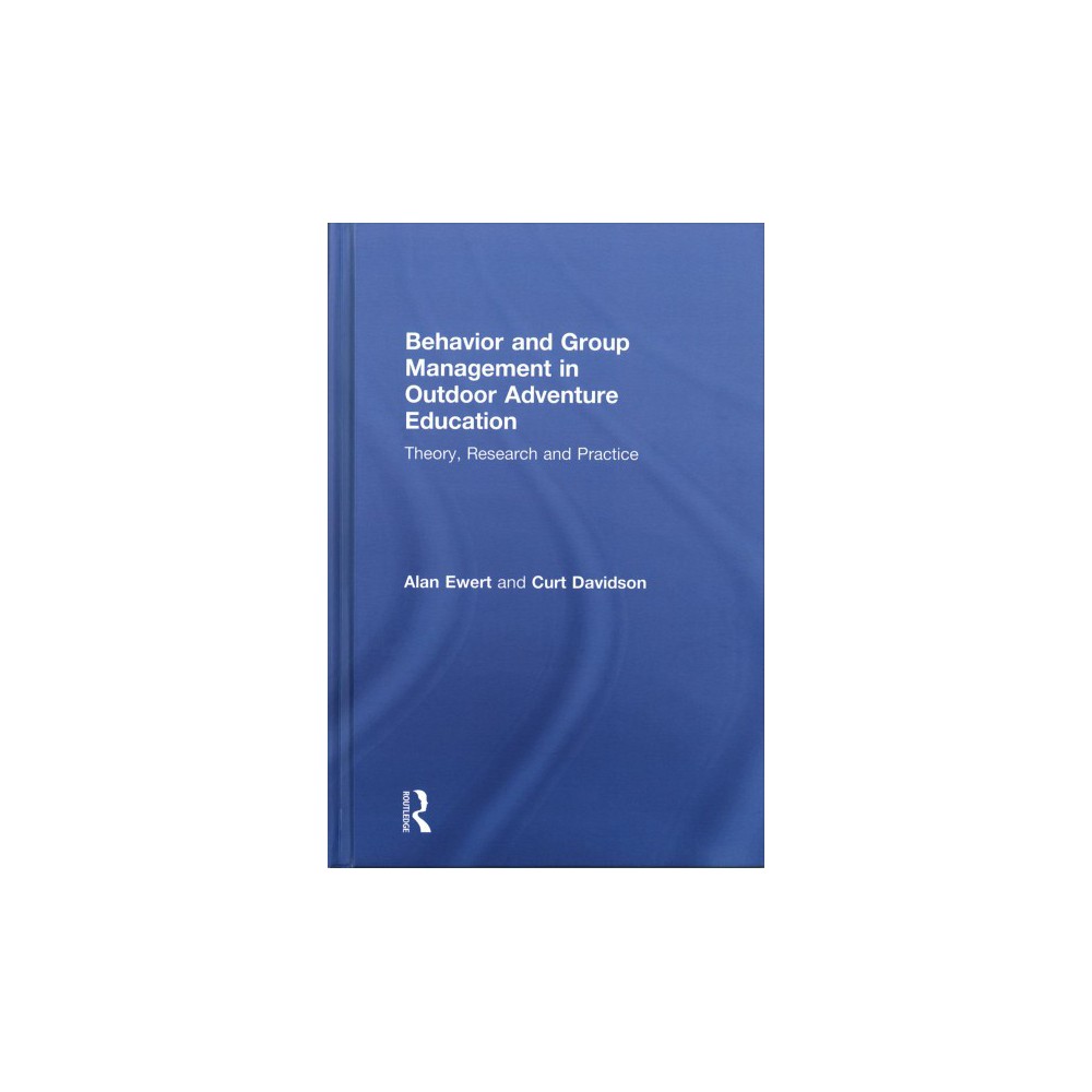ISBN 9781138935235 product image for Group and Behavior Management in Adventure and Outdoor Education : Theory, Resea | upcitemdb.com