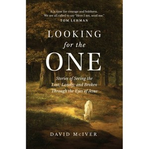 Looking for the One - by  David McIver (Hardcover) - 1 of 1
