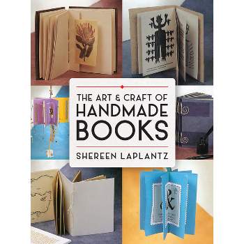 The Art and Craft of Handmade Books - (Dover Crafts: Book Binding & Printing) by  Florida Bar (Paperback)