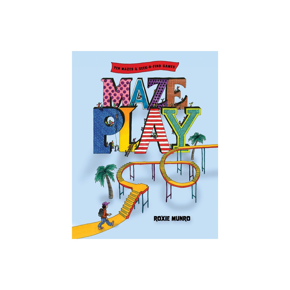 Maze Play - by Roxie Munro (Hardcover)
