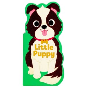 Little Puppy - (Little Shaped Board Books) by  Maggie Fischer (Board Book) - 1 of 3