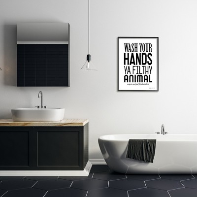 Wash Your Hands Ya Filthy Animal Black Framed Wall Art