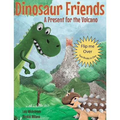 Dinosaur Friends - Large Print by  Lois Wickstrom (Hardcover)