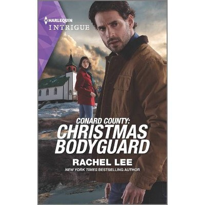 Conard County: Christmas Bodyguard - (Conard County: The Next Generation) by  Rachel Lee (Paperback)