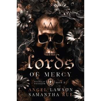 Lords of Mercy (Discrete Paperback) - by  Angel Lawson & Samantha Rue