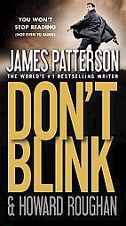 Don't Blink (Reissue) (Paperback) by James Patterson