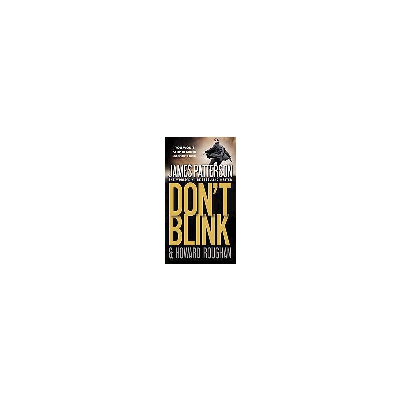 Don't Blink (Reissue) (Paperback) by James Patterson, 1 of 2