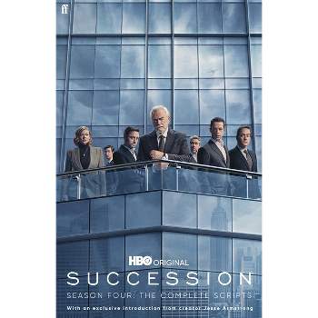 Succession: Season Four - by  Jesse Armstrong (Paperback)