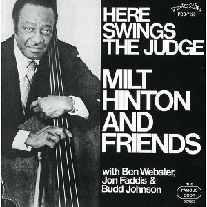 Milt Hinton & Friends - Here Swings the Judge (CD) - 1 of 1