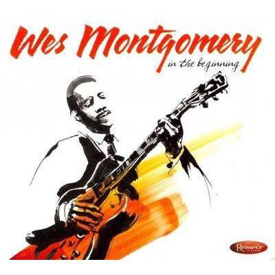 Wes Montgomery - In the Beginning (2 CD)