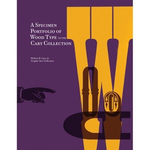 A Specimen Portfolio of Wood Type - (Spiral Bound) - 1 of 1