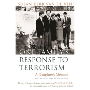 One Family's Response to Terrorism - (Contemporary Issues in the Middle East) by  Susan Kerr Van de Ven (Paperback) - 1 of 1
