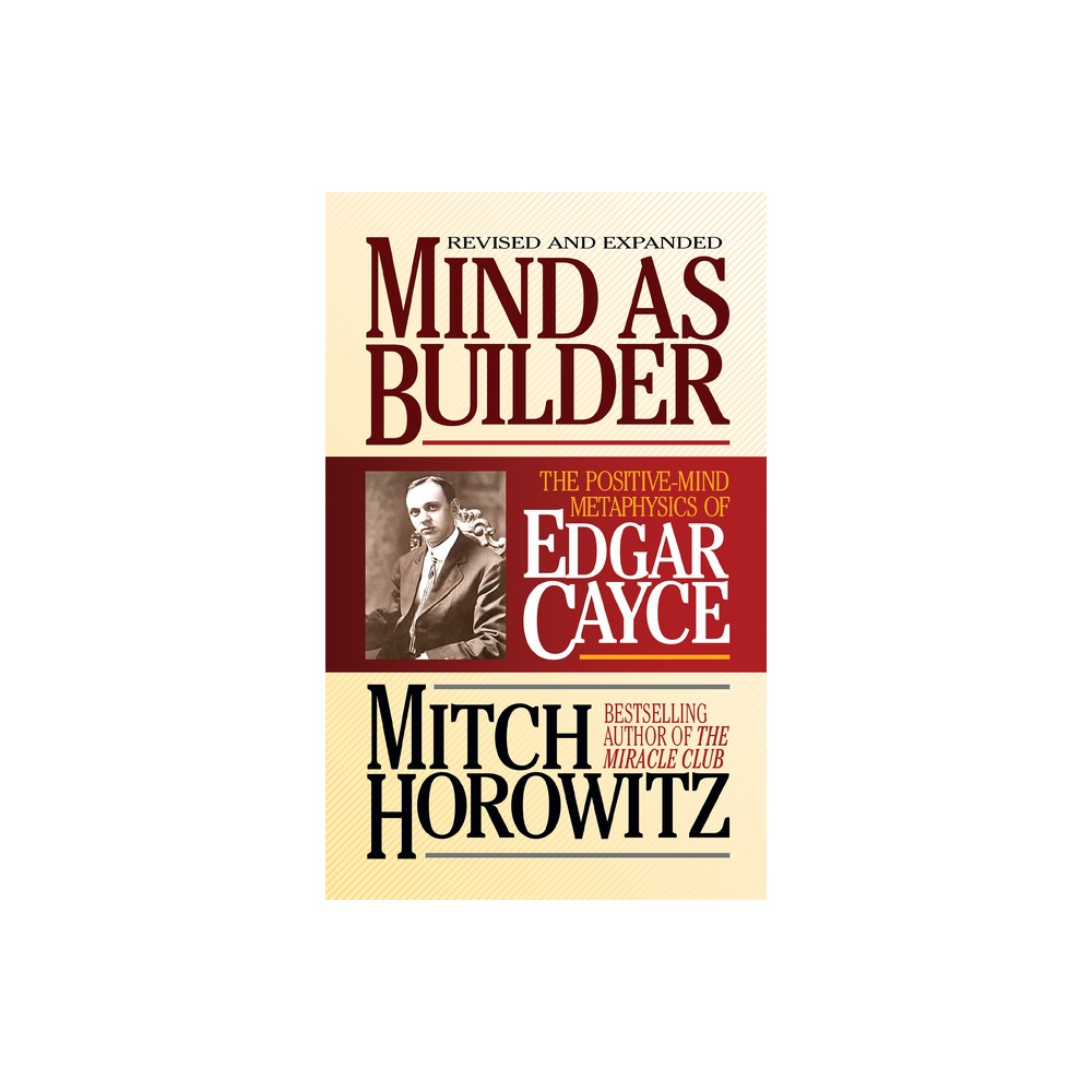 Mind as Builder - by Mitch Horowitz (Paperback)