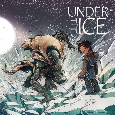 Under the Ice - by  Rachel Qitsualik-Tinsley (Paperback)