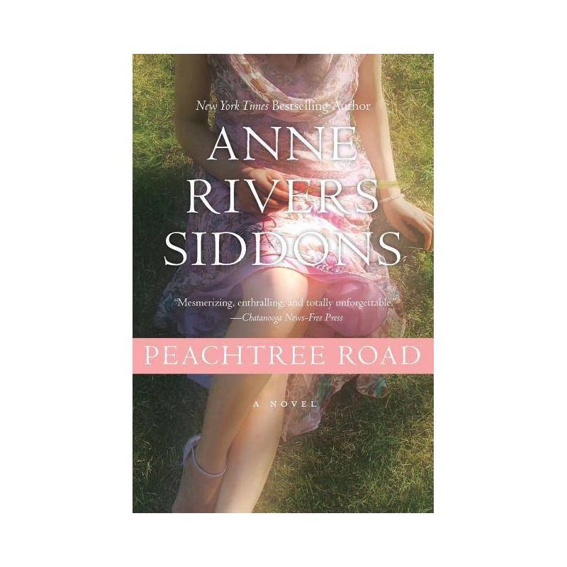 Peachtree Road - by  Anne Rivers Siddons (Paperback), 1 of 2