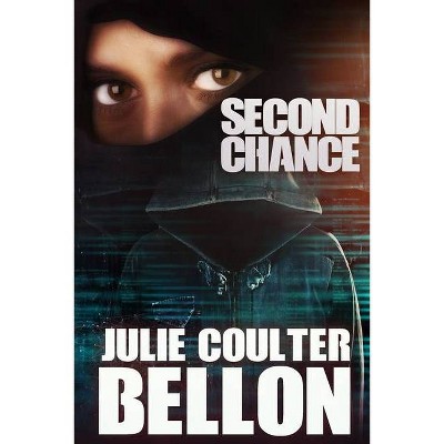 Second Chance - (Griffin Force) by  Julie Coulter Bellon (Paperback)