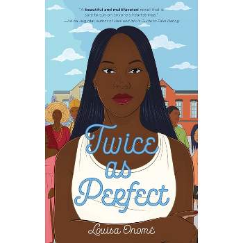 Twice as Perfect - by  Louisa Onomé (Paperback)