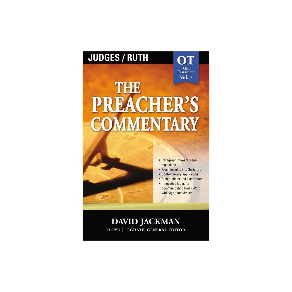 The Preachers Commentary - Vol. 07: Judges and Ruth - by David Jackman (Paperback)