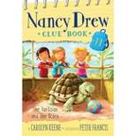 The Tortoise and the Scare - (Nancy Drew Clue Book) by Carolyn Keene