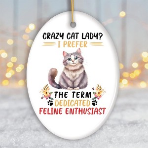 Crazy Cat Lady Ceramic Ornament, Cute and Funny Christmas Gift| OrnamentallyYou - 1 of 4