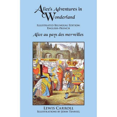 Alice's Adventures in Wonderland - by  Lewis Carroll (Paperback)