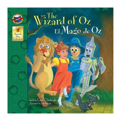 The Wizard of Oz - (English-Spanish Brighter Child Keepsake Stories) by  Carol Ottolenghi & Jim Talbot (Paperback)