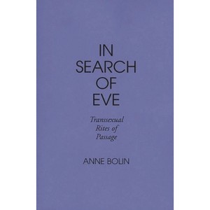 In Search of Eve - by  Anne Bolin (Paperback) - 1 of 1