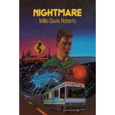 Nightmare - by  Willo Davis Roberts (Paperback)