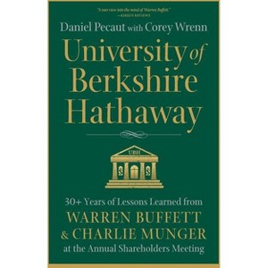 University of Berkshire Hathaway - by  Daniel Pecaut & Corey Wrenn (Paperback) - 1 of 1
